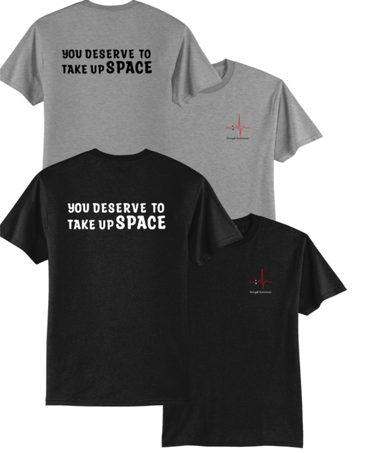 Unisex "You Deserve" Short Sleeve T-shirt