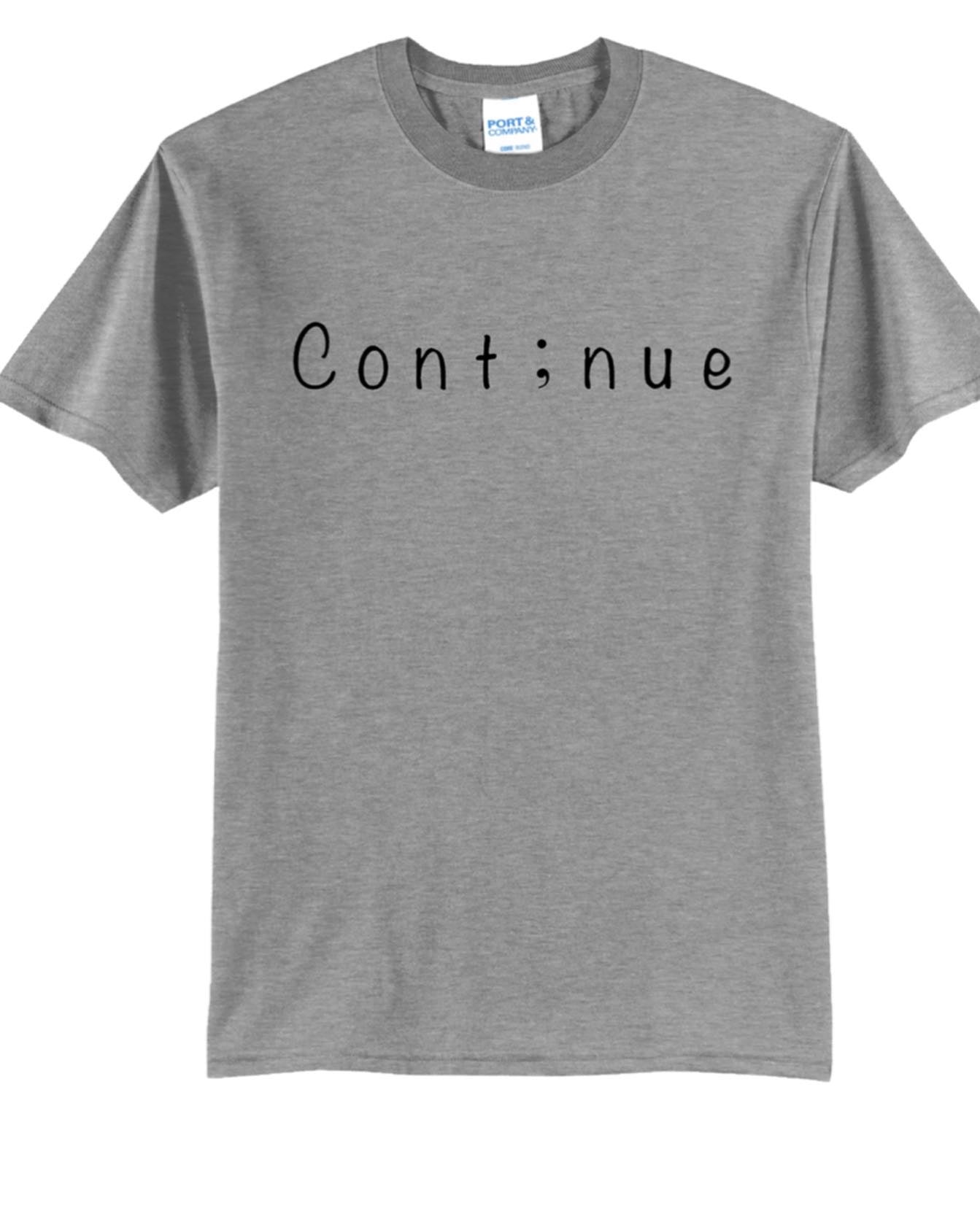 Continue T-Shirts