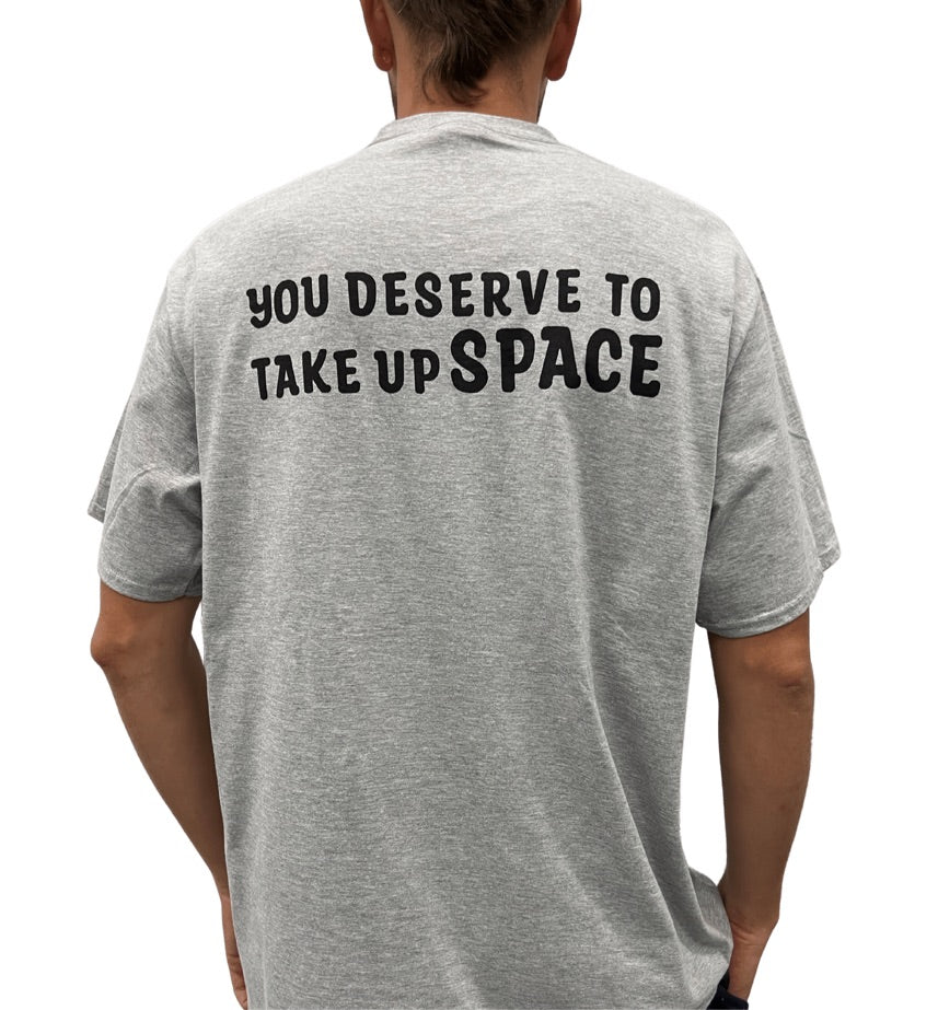 Unisex "You Deserve" Short Sleeve T-shirt